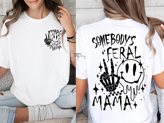 Feral Mama T-shirt