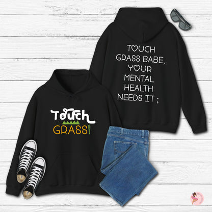 Touch Grass Mental Health Hoodie
