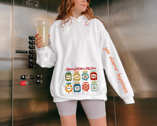 Mental Health is my Jam Hoodie